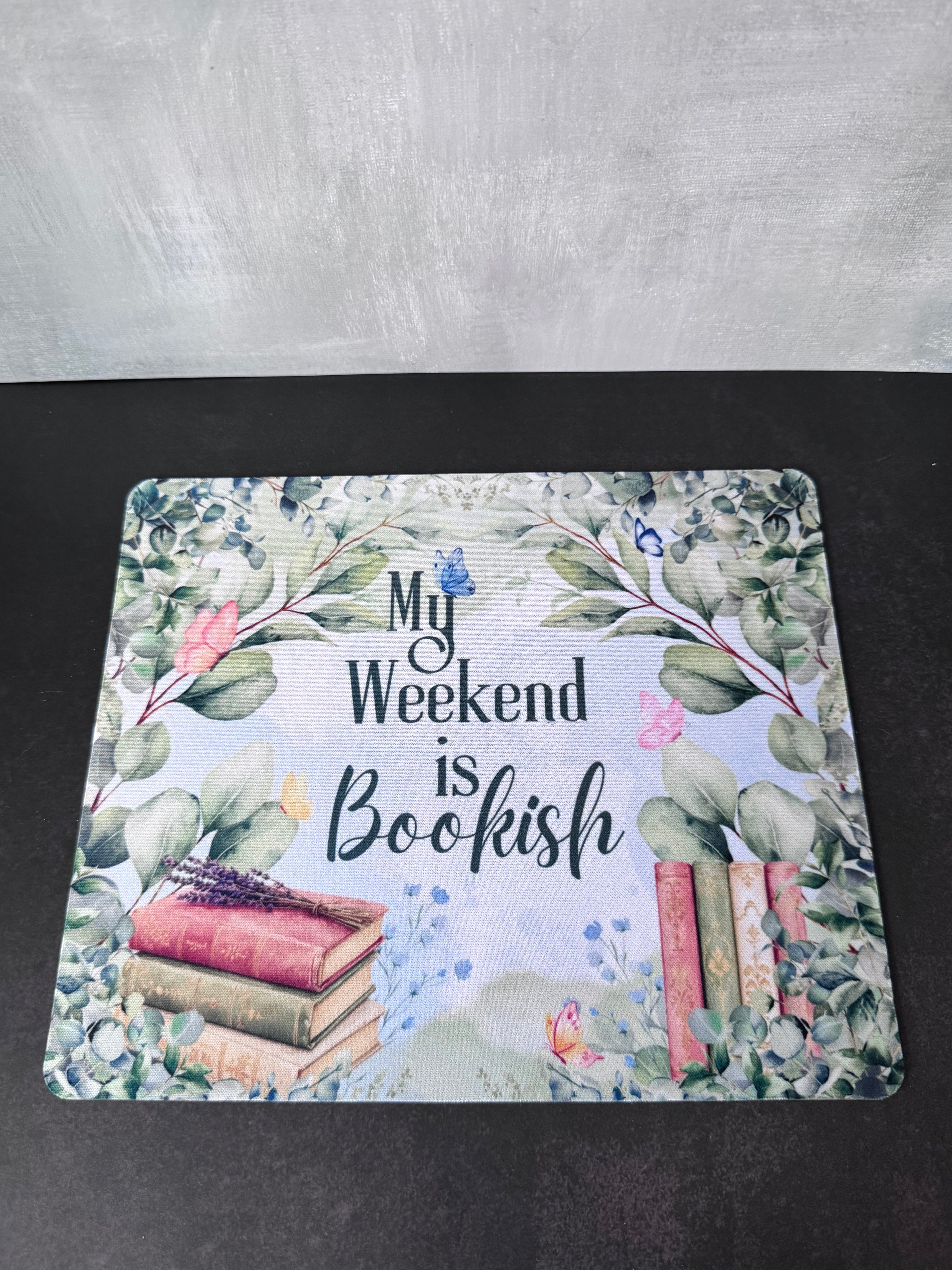 Bookish Mauspad für Buchliebhaber - Weekend